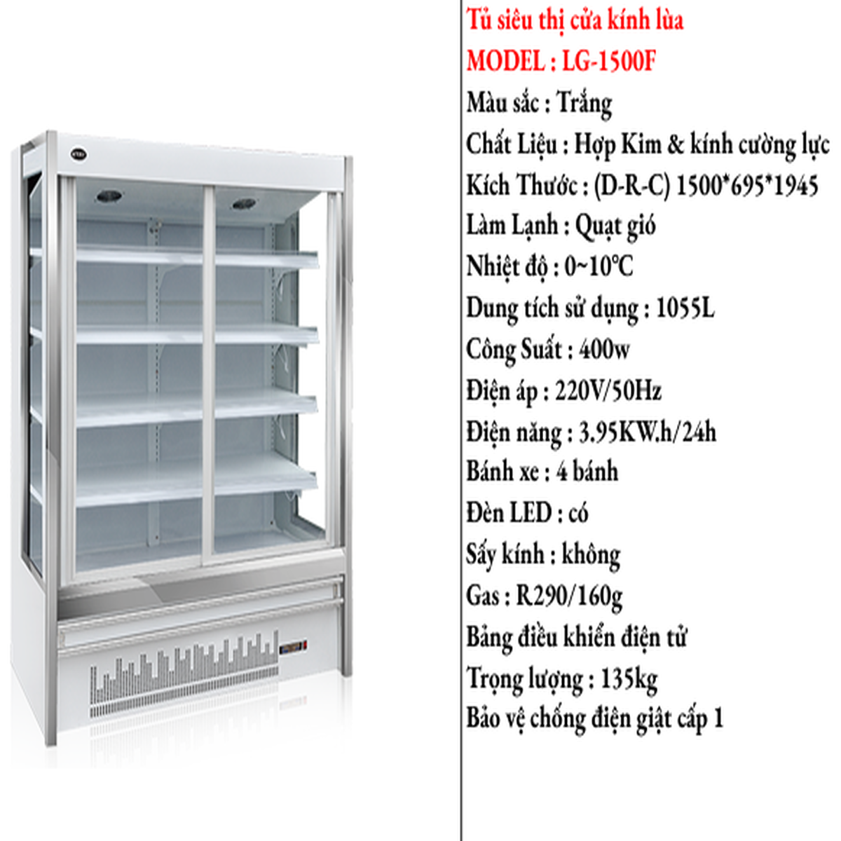 Tủ Siêu Thị Trưng Bày Cửa Kính Lùa LG-1500F (1055L)