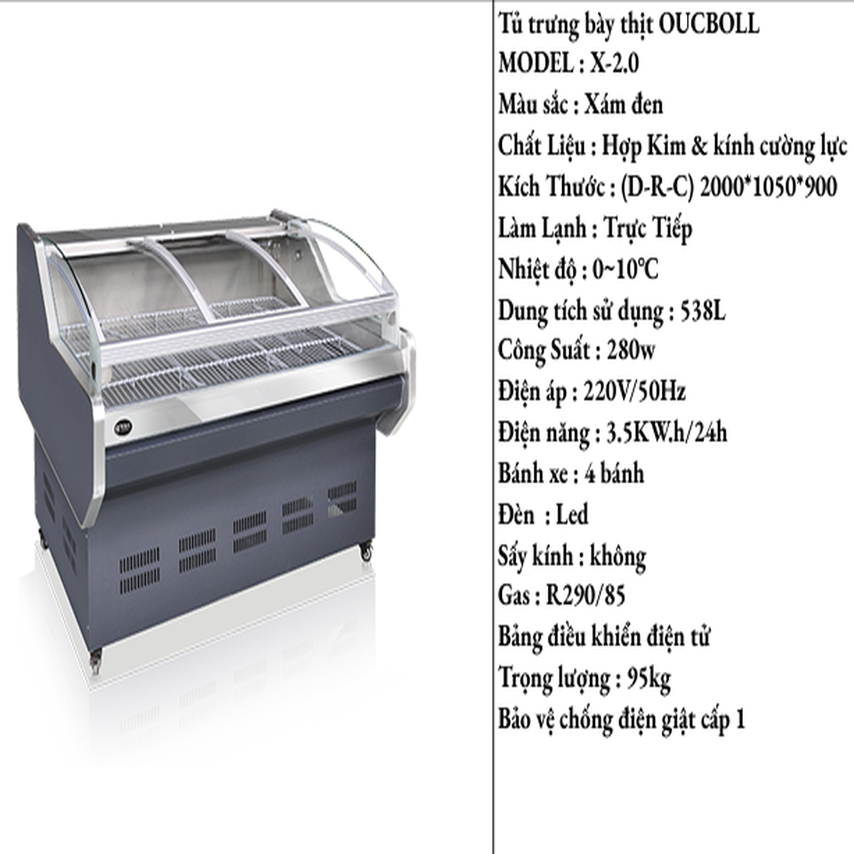 Tủ Trưng Bày Thịt Tươi Sống OUCBOLL X-2.0