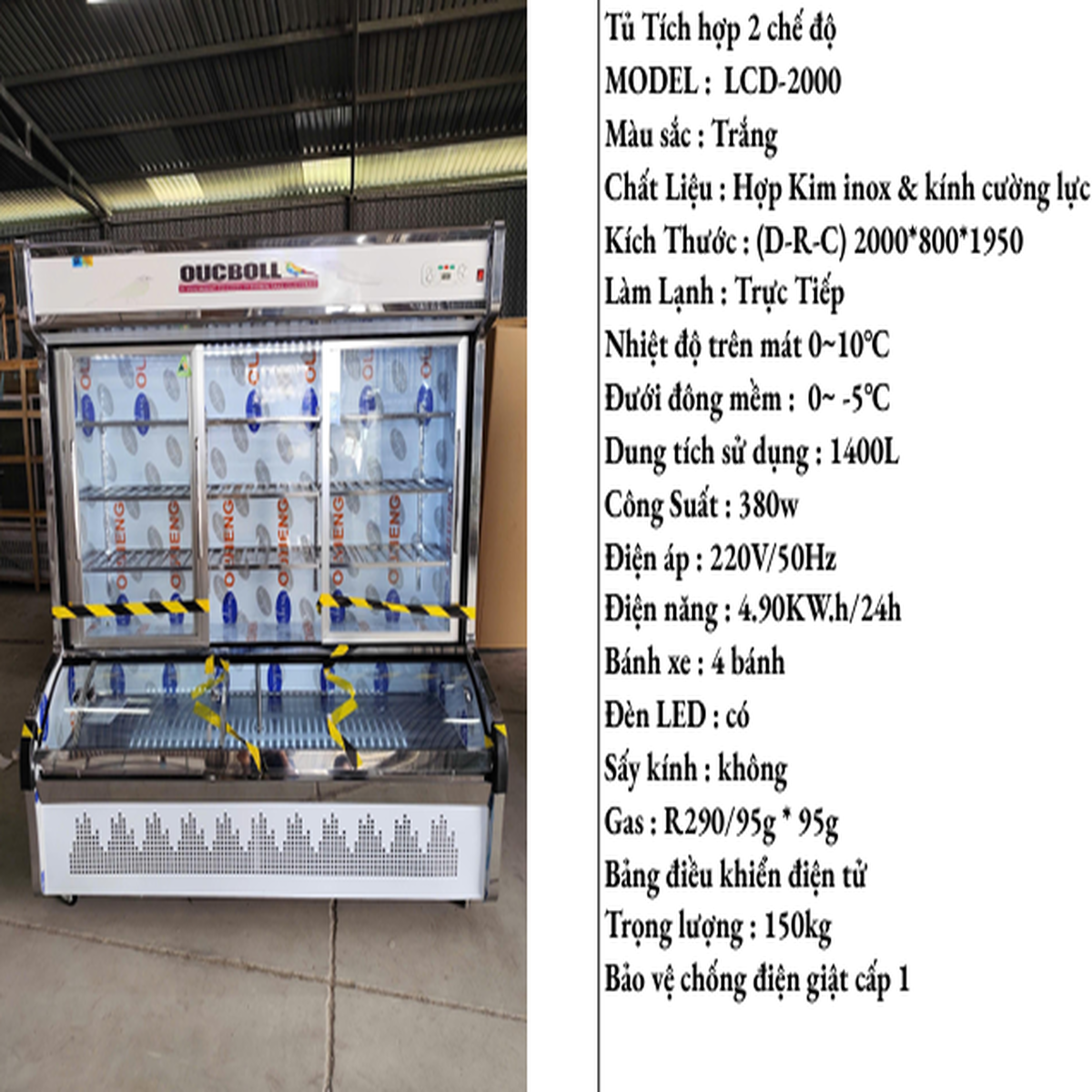 Tủ Trưng Bày Tích Hợp 2 Chế Độ Đông Mát LCD-2000 (1400L)