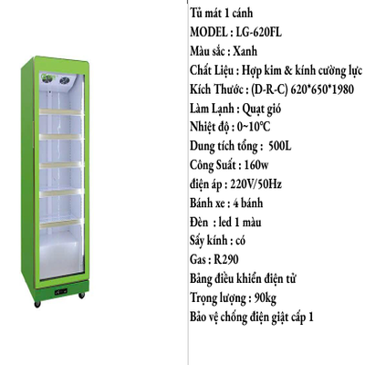 Tủ Mát Đứng Trưng Bày 1 Cánh Kính LG-620FL Màu Xanh (500L)