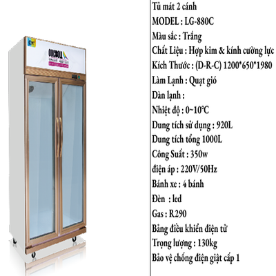 Tủ Mát Đứng Trưng Bày 2 Cánh Kính LG-880C (1000L)  Giá gốc: 0