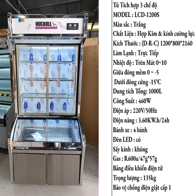 Tủ Trưng Bày Tích Hợp 3 Chế Độ (Mát - Đông Mềm - Đông Cứng) LCD-1200S